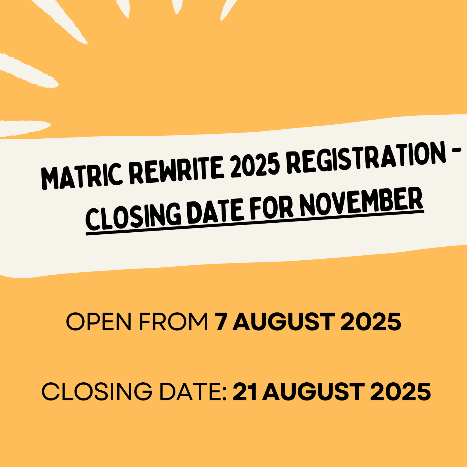 Matric Rewrite 2025 Registration - Closing Date for November